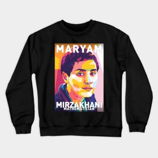 Maryam Mirzakhani Crewneck Sweatshirt